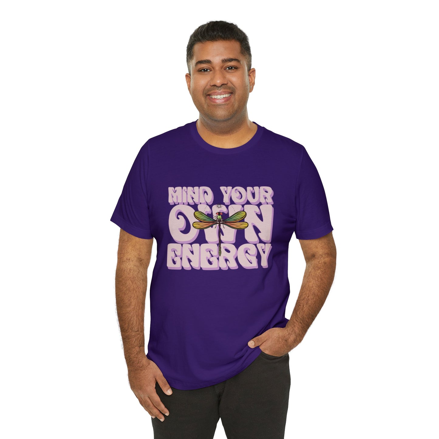 Mind Your Own Energy Tee