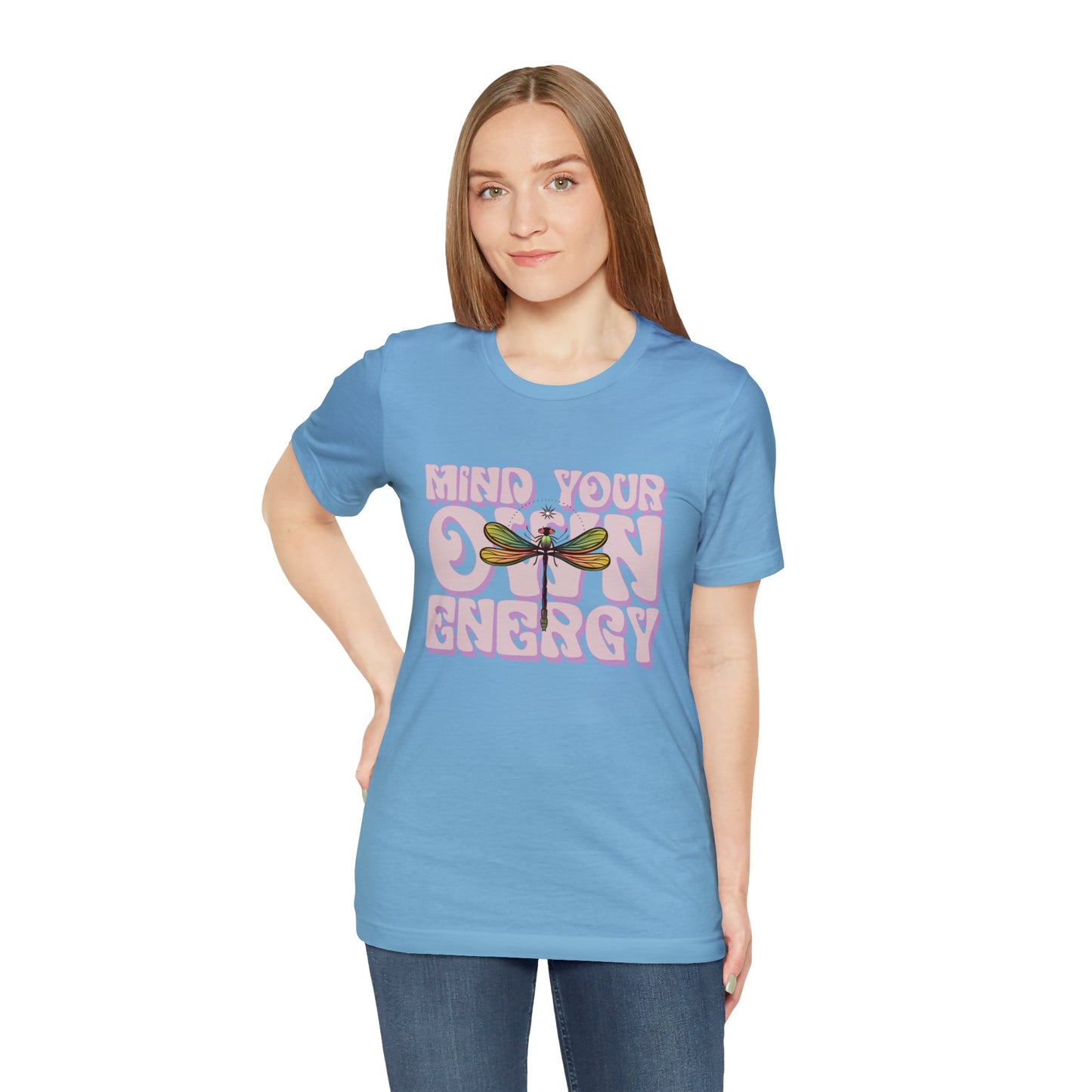 Mind Your Own Energy Tee