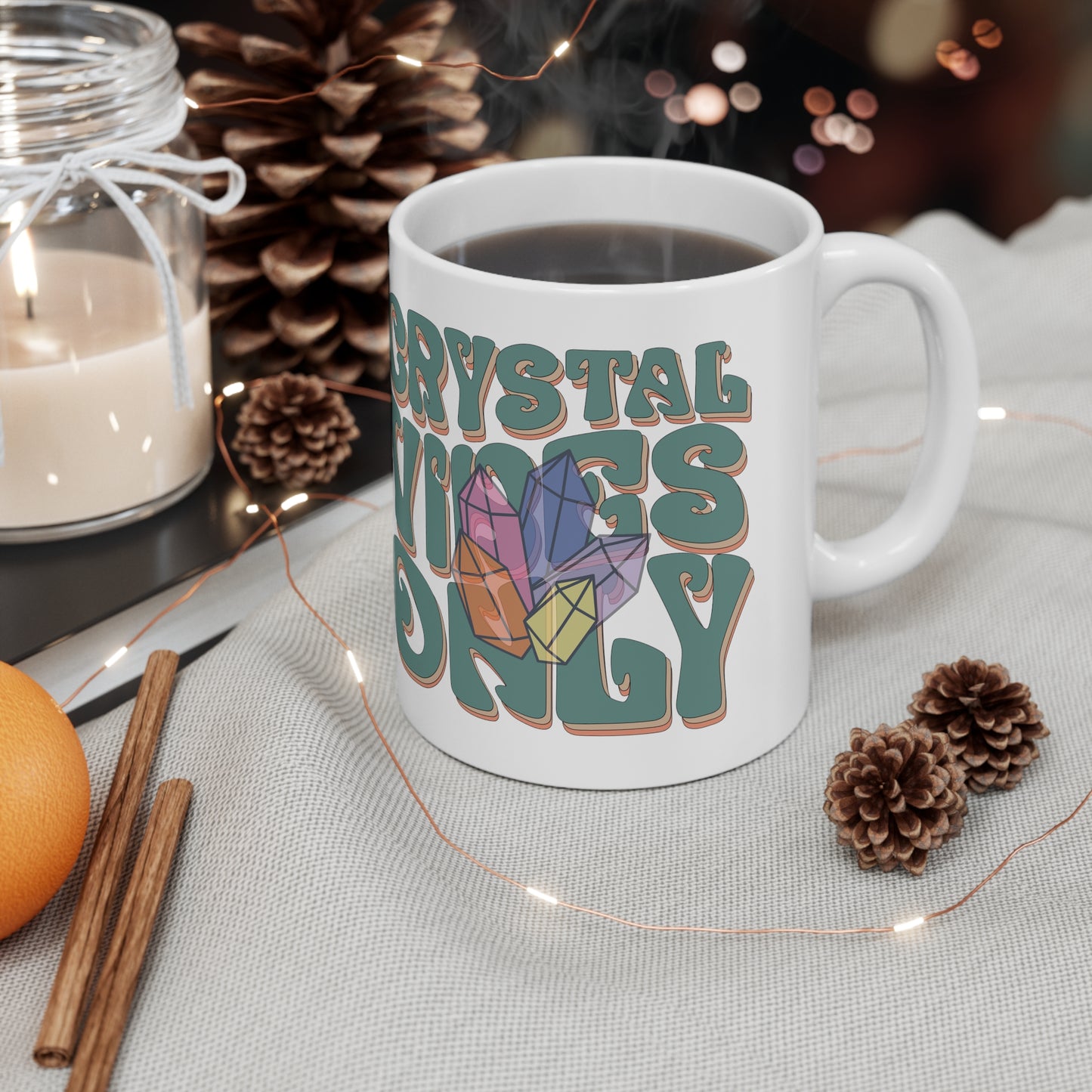 Crystal Vibes Only Mug