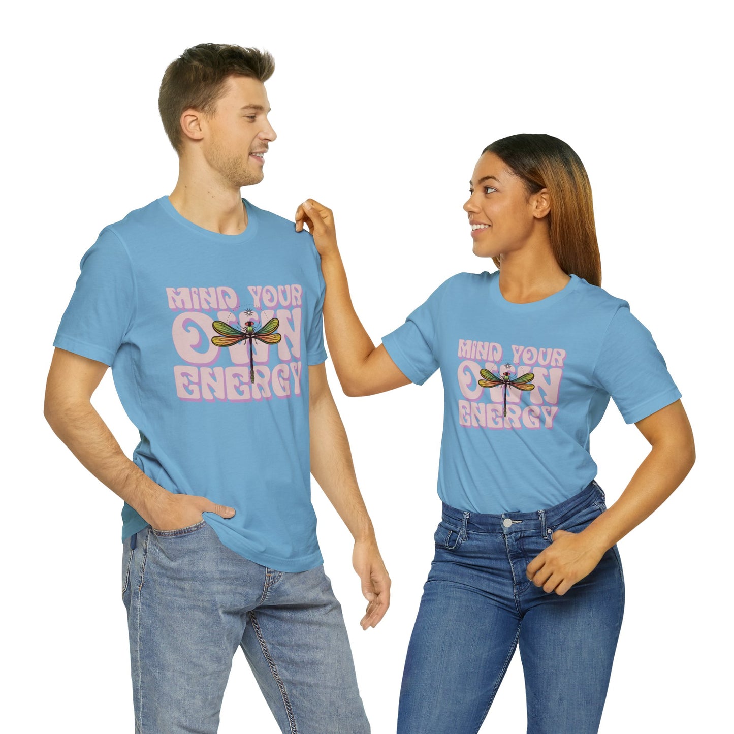 Mind Your Own Energy Tee