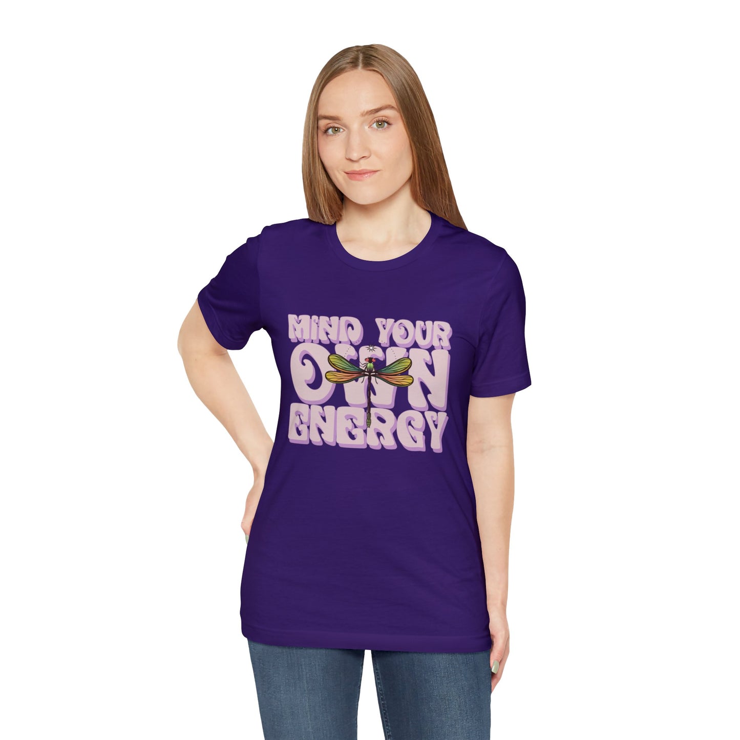 Mind Your Own Energy Tee