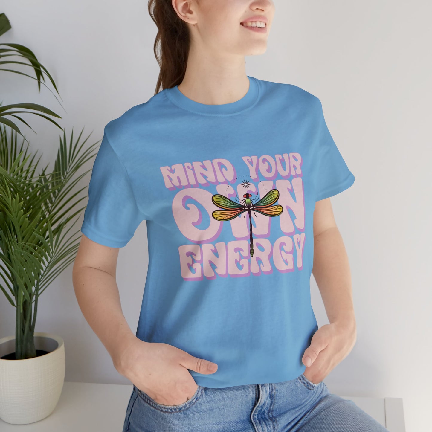 Mind Your Own Energy Tee