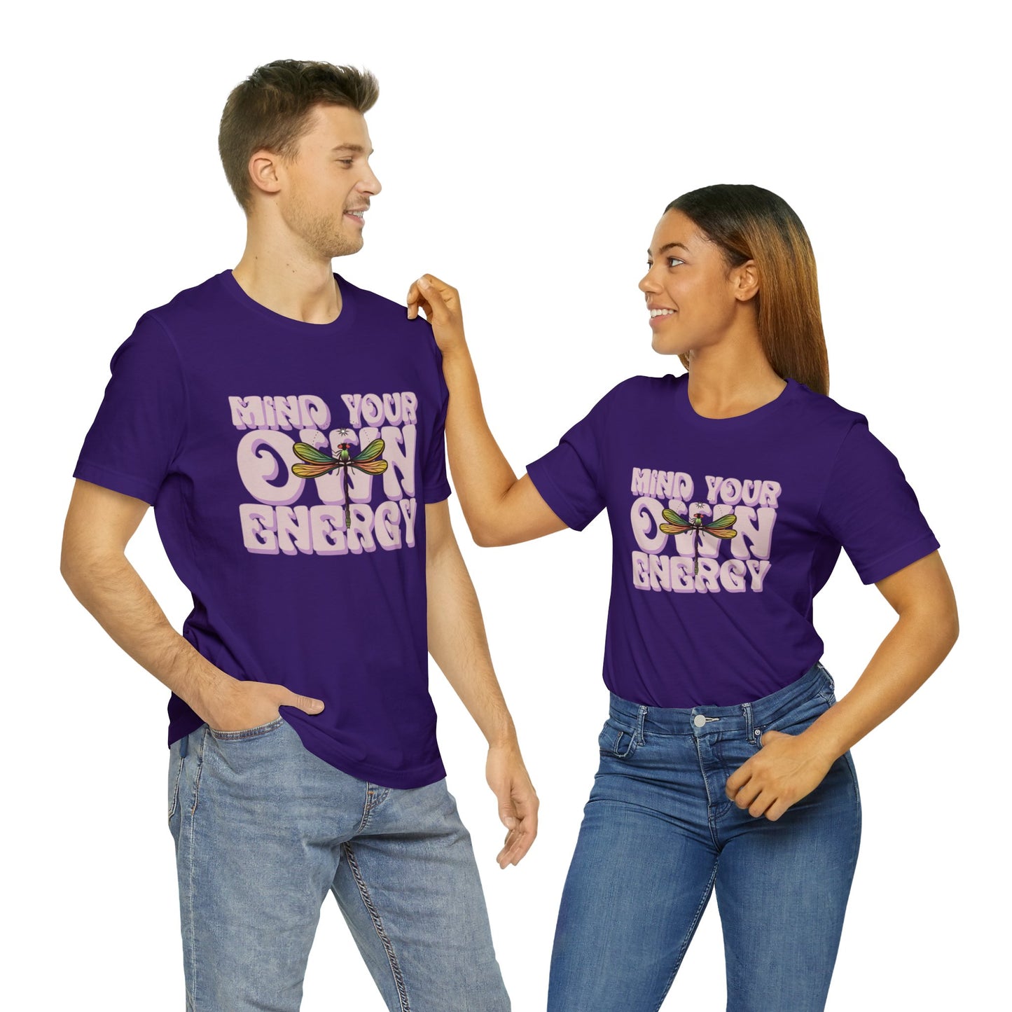 Mind Your Own Energy Tee