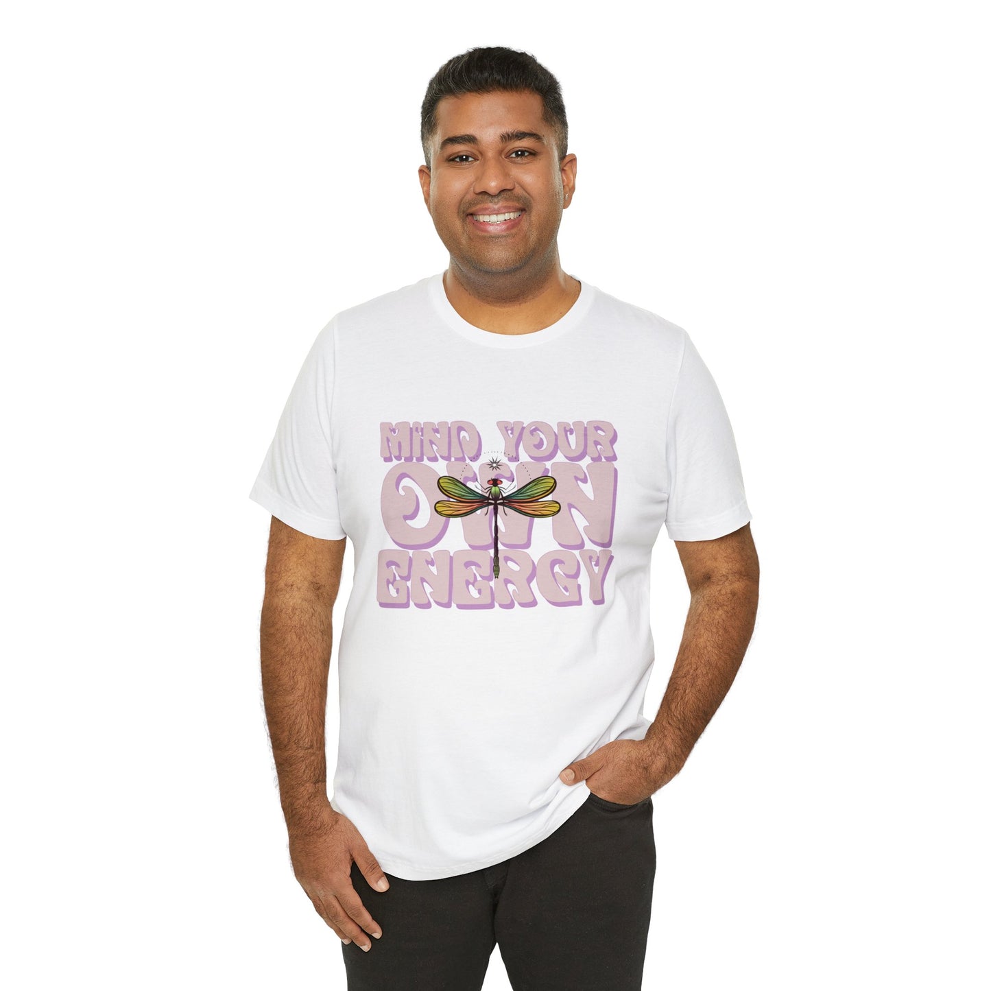 Mind Your Own Energy Tee