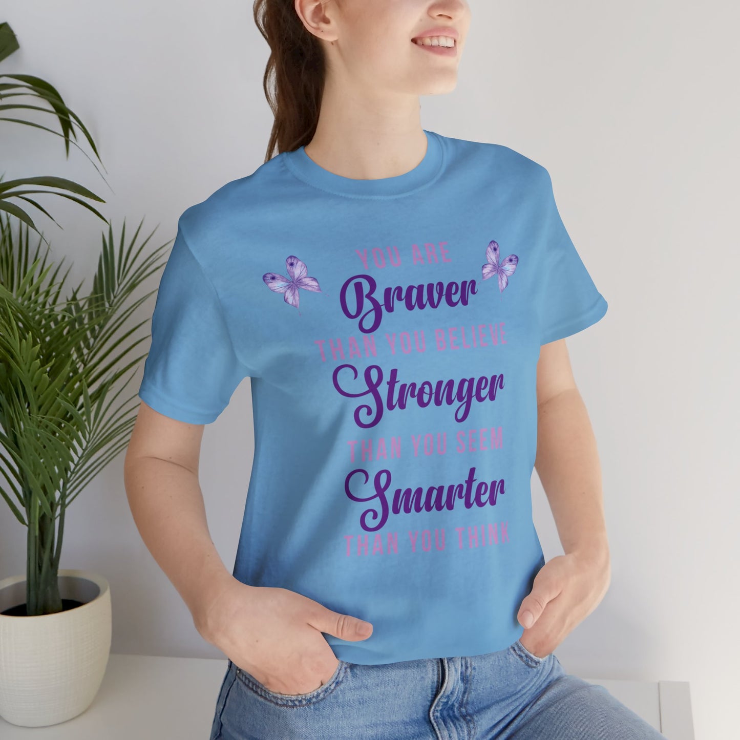 You Are Braver Tee