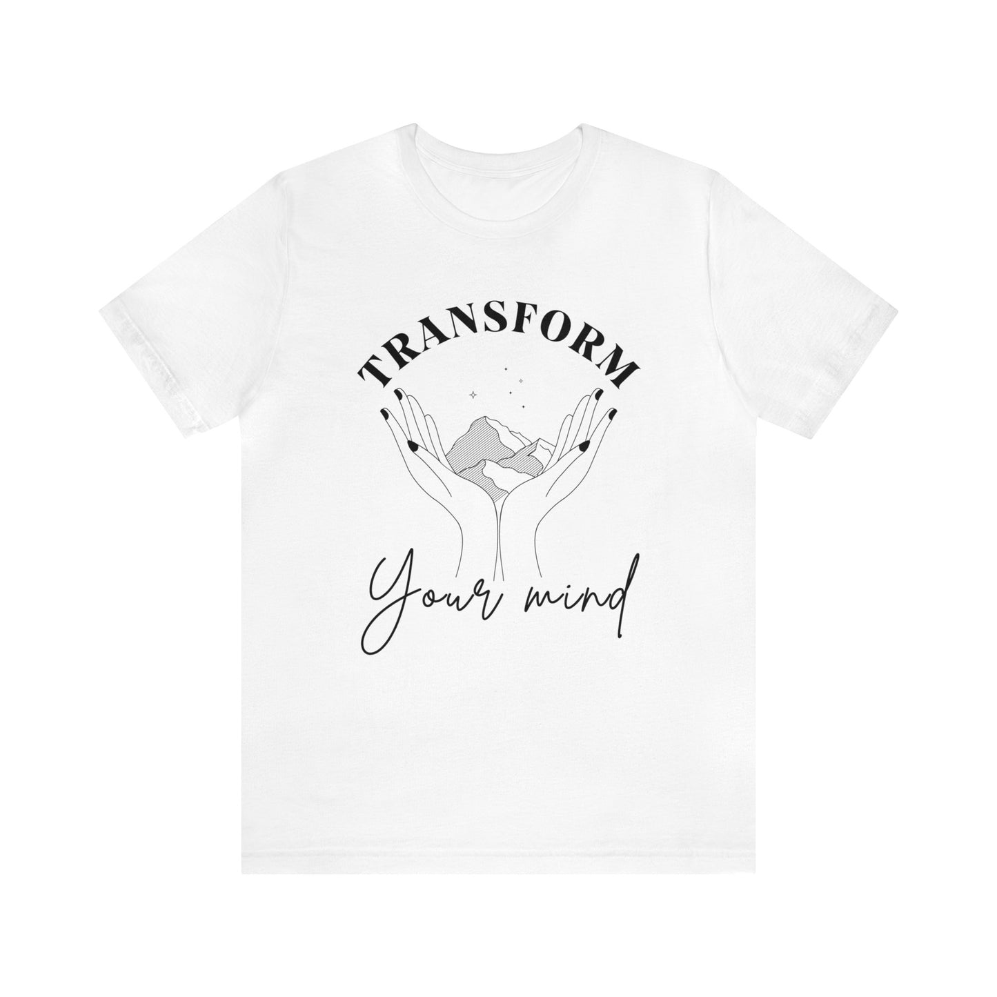 Transform Your Mind Tee